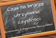 Czas na branżę utrzymania czystości – Małgorzata Pieczychlebek Origami Clean