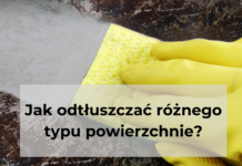 Jak odtłuszczać różnego typu powierzchnie? Z-Water X-treme