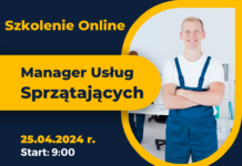 Manager usług sprzątających – technologie sprzątania – Szkolenie Online – 25.04.2024