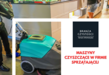 Maszyny czyszczące, a firma sprzątająca Maszyny czyszczące