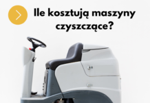 Ile kosztują maszyny czyszczące? Ile kosztują maszyny czyszczące?