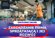SZKOLENIE ONLINE: Zarządzanie firmą sprzątającą i jej rozwój 4.02.2025 r. Zarządzanie firmą sprzątającą