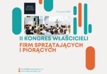 II Kongres Właścicieli Firm Sprzątających i Piorących – Tu rodzi się przyszłość branży utrzymania czystości Firm Sprzątających i Piorących