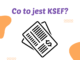 KSEF – co to jest i kiedy wchodzi w życie? Ksef