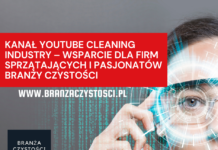Kanał YouTube Cleaning Industry – wsparcie dla firm sprzątających i pasjonatów branży czystości Cleaning Industry