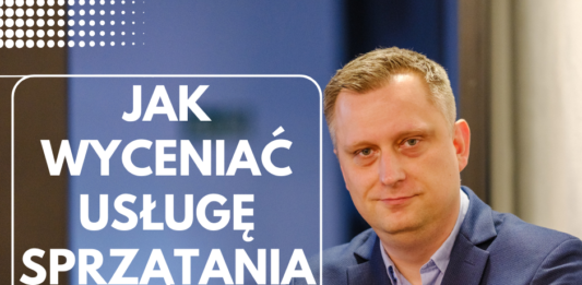 Jak wyceniać usługę sprzątania w 2026?