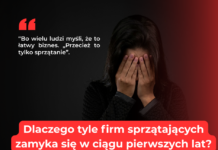 Dlaczego firma sprzątająca upada? firma sprzątająca upada