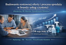 Warsztat stacjonarny: Budowanie rentownej oferty i procesu sprzedaży w branży usług czystości (Marketing, PR, Wycena, Pozyskiwanie Klientów)