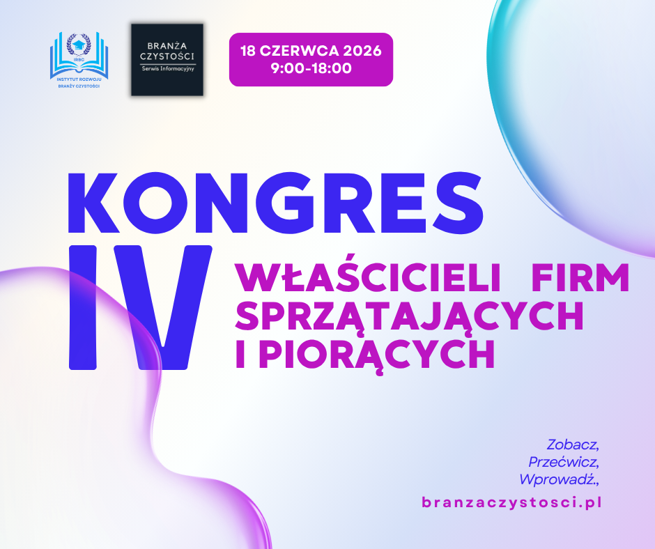IV Kongres Firm Sprzątających i Piorących już 18 czerwca w Wołominie