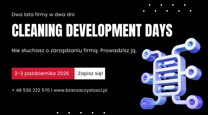 CLEANING DEVELOPMENT DAYS – Dwa lata prowadzenia firmy w dwa dni! Cleaning Development Days