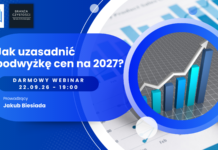 Darmowy webinar: Jak uzasadnić podwyżkę cen na 2027!