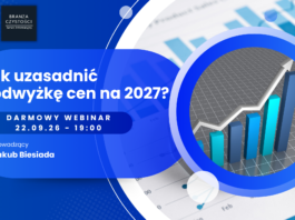 Darmowy webinar: Jak uzasadnić podwyżkę cen na 2027!