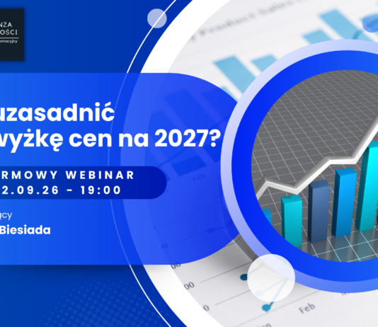 Darmowy webinar: Jak uzasadnić podwyżkę cen na 2027!