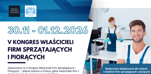 Kongres firm sprzątających i piorących – V edycja, Wołomin V Kongres Właścicieli Firm Sprzątających i Piorących — Wołomin, 30 listopada–1 grudnia 2026