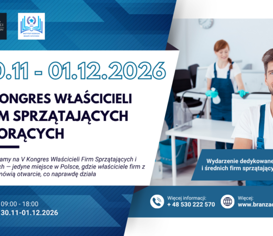 Kongres firm sprzątających i piorących – V edycja, Wołomin V Kongres Właścicieli Firm Sprzątających i Piorących — Wołomin, 30 listopada–1 grudnia 2026