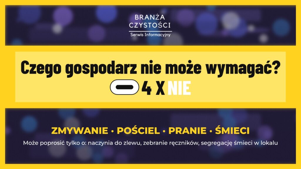 Nowe zasady Airbnb – czego gospodarz nie może wymagać od gościa przy wymeldowaniu