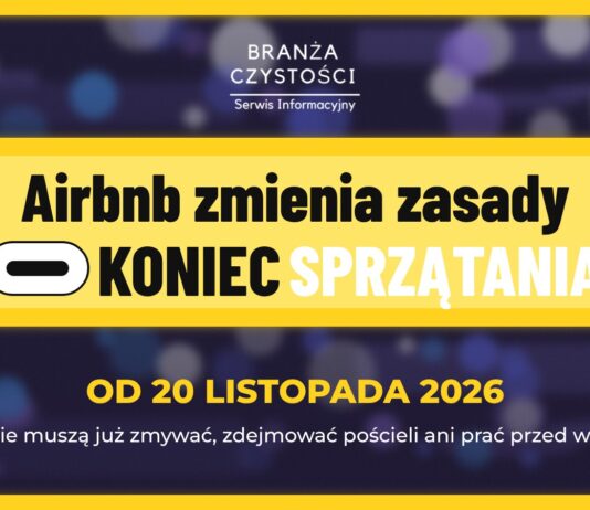 Nowe zasady Airbnb: goście nie będą sprzątać przed wyjazdem. Co to oznacza dla firm sprzątających