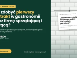Jak zdobyć pierwszy kontrakt w gastronomii? – darmowy webinar jak zdobyć pierwszy kontrakt w gastronomii